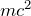 Rendered by QuickLaTeX.com mc^2