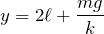 $$y=2\ell+\frac{mg}{k}$$