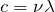 Rendered by QuickLaTeX.com c=\nu\lambda