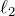 Rendered by QuickLaTeX.com \ell _2