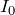 Rendered by QuickLaTeX.com I_0