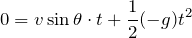 $$0=v\sin\theta \cdot t+\frac{1}{2}(-g)t^2$$