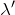 Rendered by QuickLaTeX.com \lambda '